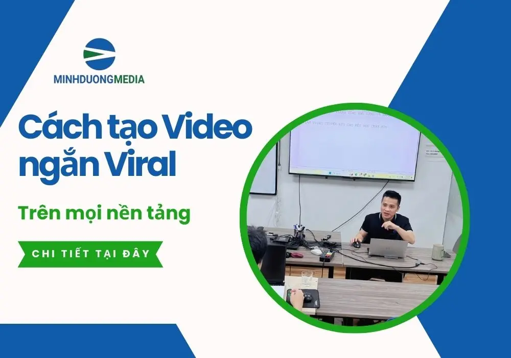 Cách làm 1 đoạn video ngắn viral