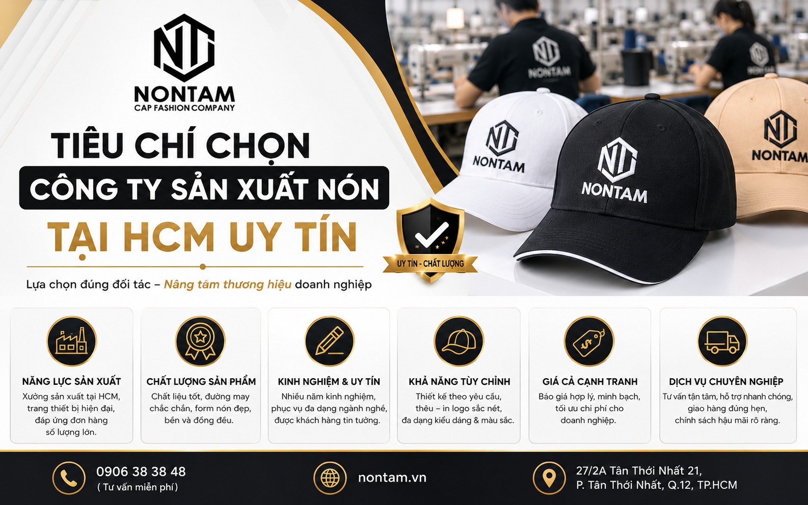 Tiêu chí chọn công ty sản xuất nón tại HCM